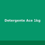 Detergente Ace 1kg